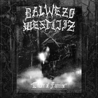 BALWEZO WESTIJIZ Tower Of Famine [CD]